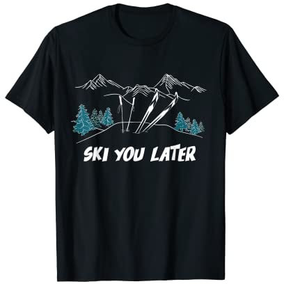 Ski You Later Wintersport Vintage Powder Snow Skifahren T-Shirt