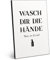 ARTFAVES® Holzbild mit Spruch - Wasch dir die Hände | modernes Holzschild schwarz-Weiss zur Dekoration oder als Geschenk zum Thema Bad/Badezimmer/WC/Toilette/Familie