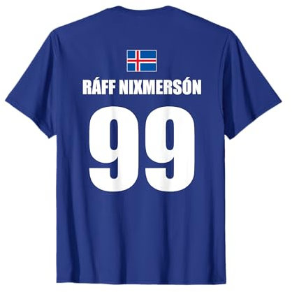 RAFF NIXMERSON 99 Sauftrikot Island Name Fußball Partyurlaub T-Shirt