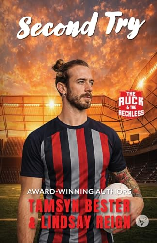 Second Try (The Ruck & the Reckless, Band 2)