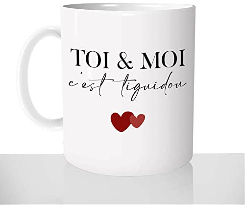 Mug-Cadeau Toi & Moi C'est Tiguidou - Tasse Café Idée Cadeau Original Quebec Canada Couple Saint-Valentin Amour
