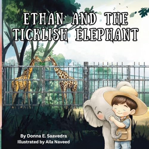 Ethan and the Ticklish Elephant