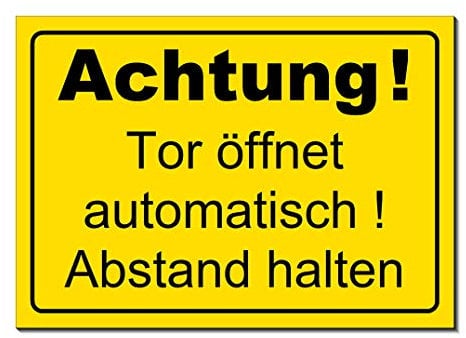 Tor öffnet automatisch-Abstand halten-Schild-Aluminium Verbund-300 x 200 x 3 mm-Verbotsschild-Warnschild-Hinweisschild-Türschild (1286N ohne Löcher)