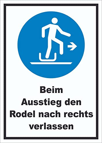 HB-Druck Beim Ausstieg den Rodel nach rechts verlassen Schild A4 (210x297mm)