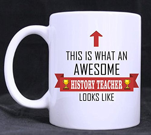 This Is What An Awesome History Teacher Looks Like - Tea/Coffee Mug/Cup - Red Ribbon Design - Great Gift Idea