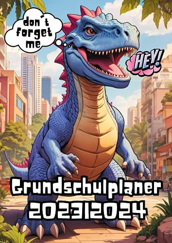 Trötsch Grundschulplaner Dino 2023/2024: Planer Schülerkalender Hausaufgabenheft Timer für die Grundschule, Kinder Und Erwachsene kalender | A4