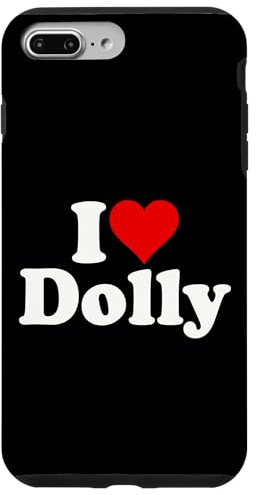 I LOVE HEART DOLLY DOLORES DOROTHY Case for iPhone 7 Plus/8 Plus