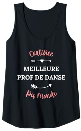 Femme Métier fille Certifiée meilleure prof de danse Débardeur