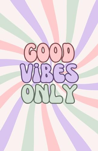 Good Vibes Only Notebook, Cute Journal, Aesthetic Notebook, Pastel Notebook, Purple Pink Green Notebook for Girls, Soft Cover Journals