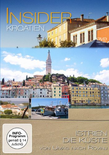 Insider - Kroatien: Istrien, die Küste
