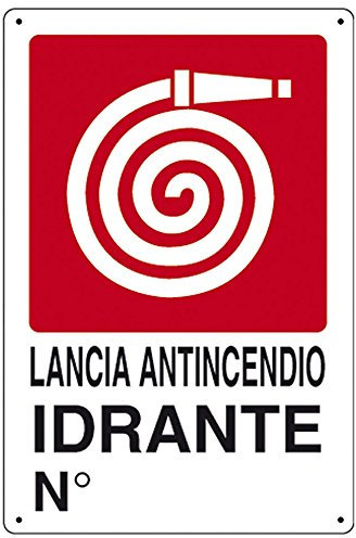 Cartello Lancia antincendio idrante N° luoghi pubblici 30CMx20CM Cartello Lancia antincendio idrante N° luoghi pubblici 30CMx20CM