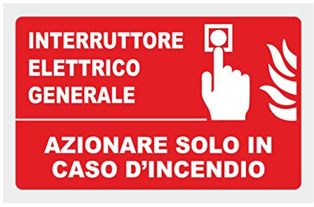CARTELLO SEGNALETICO - INTERRUTTORE ELETTRICO GENERALE - Con Adesivo in Vinile e Pannello in Forex (Adesivo)
