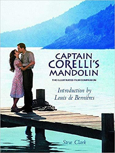 By Steve Clark Captain Corelli's Mandolin Companion (First Edition, First Impressio)