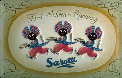 Buddel-Bini Versand Blechschild Nostalgieschild Sarotti 3 Mohren Mischung Schokolade Mohr Schild Werbeschild