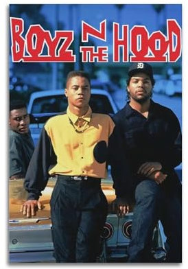 Boyz N The Hood Poster, Raumdekoration, ästhetisches Poster, künstlerisches Poster für Schlafzimmer, Wohnzimmer, Wände, 30 x 45 cm, ungerahmter Stil