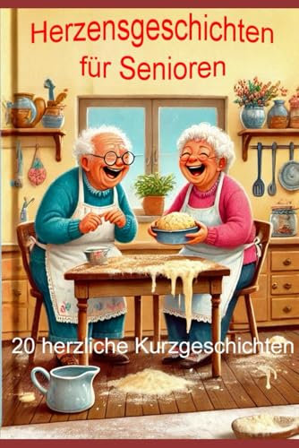 Herzensgeschichten für Senioren