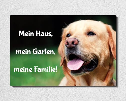 Schild Labrador Retriever Vorsicht Mein Haus, mein Garten, meine Familie - Achtung - Hundeschild Warnschild- - Warnung vor dem Hund - F1 (PVC Hartschaum, 22,5x15 cm)