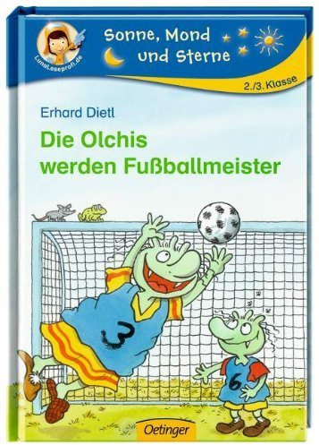 Die Olchis werden Fussballmeister von Dietl. Erhard (2010) Gebundene Ausgabe