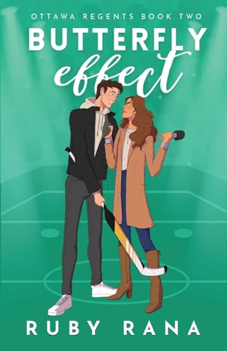 Butterfly Effect (Ottawa Regents, Band 2)