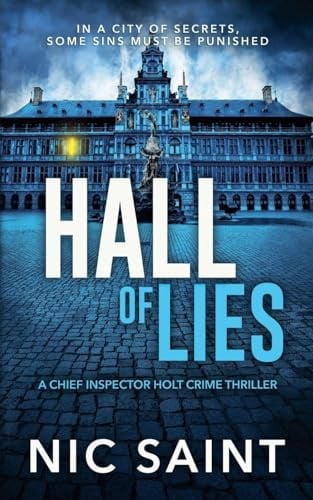 Hall of Lies (Chief Inspector Holt, Band 5)