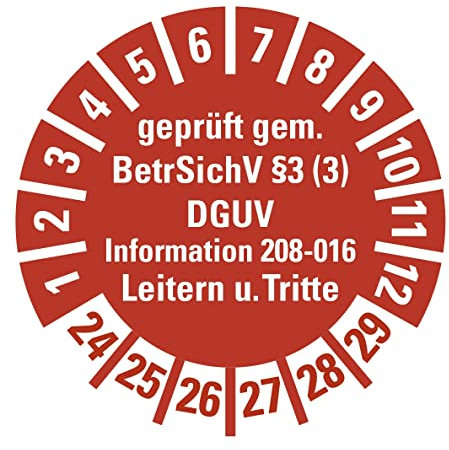 100 Stück - Prüfplakette Mehrjahresprüfplakette geprüft gemäß Leitern/Tritte, BetrSichV §3 | 21-26 Etikett Folie Aufkleber, rot | Ø15-40mm Made in Germany (Ø30 mm | Jahr: 24-29)