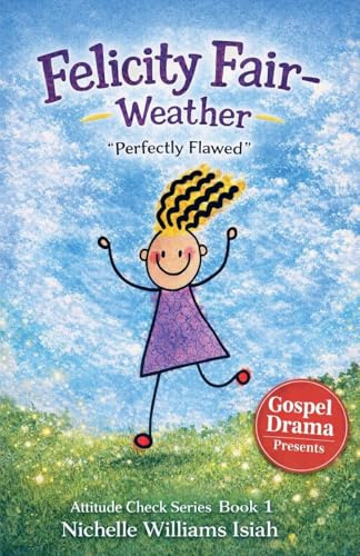 Felicity Fair - Weather: Perfectly Flawed (Attitude Check, Band 1)