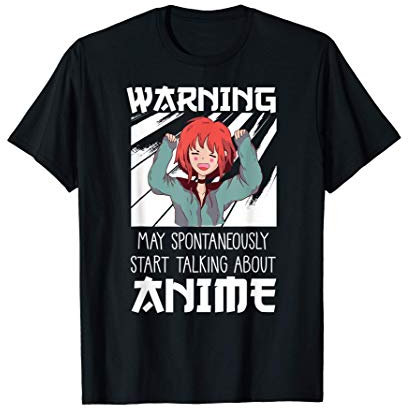 Warning May Spontaneously Start Talking About Anime Aesthetics T-Shirt