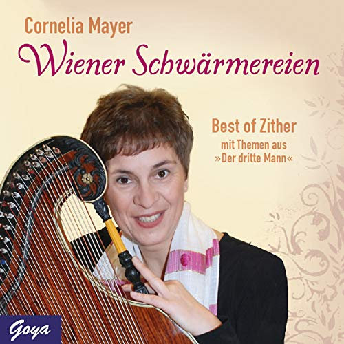 Wiener Schwärmereien.Best of Zither mit Themen au