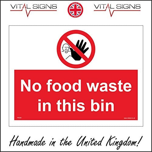 PR282 No Food Waste In This Bin Sign Recycling Factory Schools Hospitals 200mm x 150mm Sticker/Sav - White Background