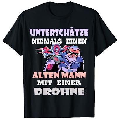 Drohne Drohne Pilot Opa Alter Mann Lustig T-Shirt