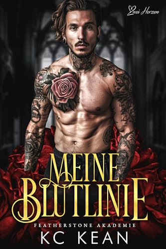 Meine Blutlinie: Eine dunkle Akademie-Liebesgeschichte (Featherstone Akademie 1)