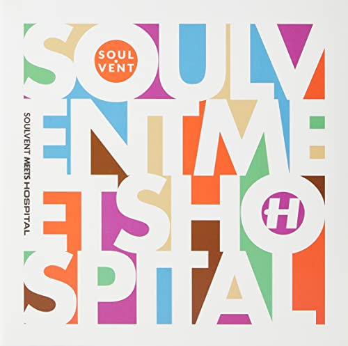 Soulvent Meets Hospital [VINYL] [Vinyl LP]