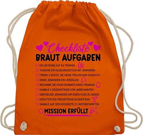 Shirtracer Turnbeutel Rucksack - JGA Junggesellenabschied Frauen - Braut Aufgaben I Mutprobe Checkliste - Unisize - Orange - bride stoffbeutel brauttaschen bachelorette party aufgabe stoffrucksack