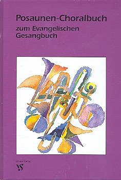 Posaunen-Choralbuch zum EG Rheinland/Westfalen/Lippe/