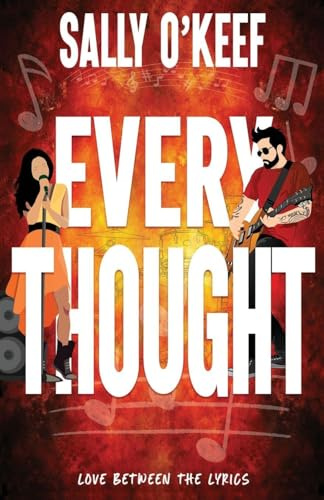 Every Thought (Love Between the Lyrics, Band 2)