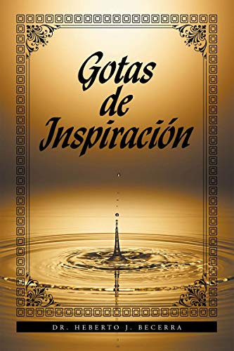 Gotas de Inspiración (Spanish Edition)