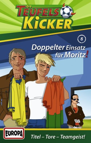 08/Doppelter Einsatz Für Moritz!
