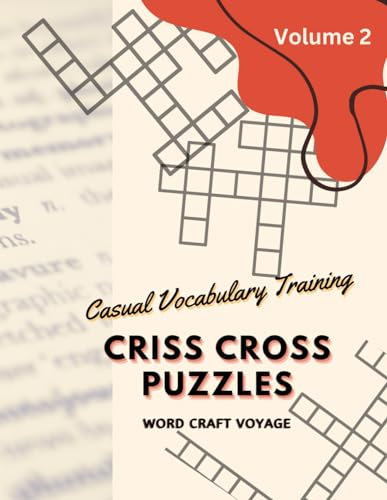 Criss Cross Puzzles: Casual Vocabulary Training (Crossword Activity) - Volume 2