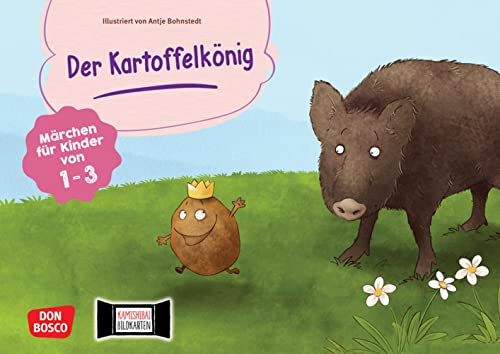Der Kartoffelkönig. Kamishibai Bildkartenset: Ein Märchen für die Kleinsten. Kamishibai-Set mit Mitmach-Ideen und Erzähltipps. Für Kinder von 1 – 3 ... Erzähltheater mit Kindern unter drei Jahren)