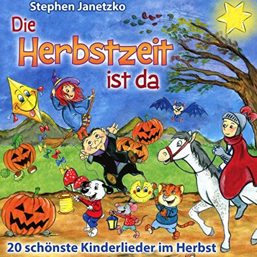 Die Herbstzeit ist da: 20 schönste Kinderlieder im Herbst (Inkl. 4-seitiges Booklet): 20 schönste Kinderlieder im Herbst (Inkl. 4-seitiges Booklet), Musikdarbietung/Musical/Oper