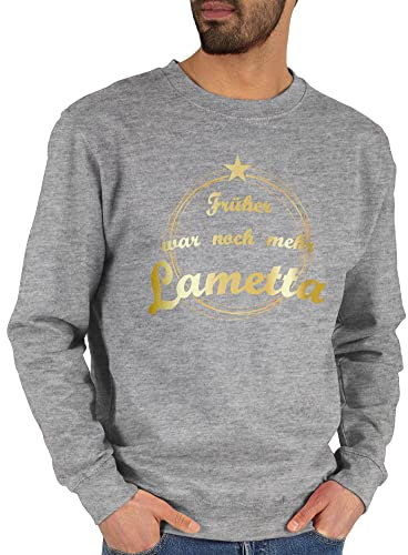 Sweater Pullover Sweatshirt Herren Damen - Weihnachten Geschenke Christmas Bekleidung - Früher war noch mehr Lametta - XL - Grau meliert - weihnachtsmotive+weihnachtsmotiven Weihnachts Outfit