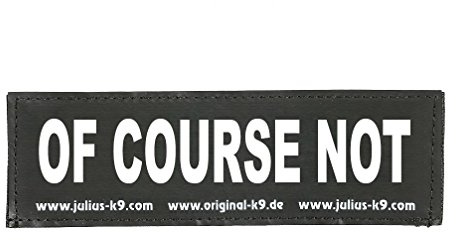 Interchangeable Patches, 1 pair, OF COURSE NOT, Size: Small, Black
