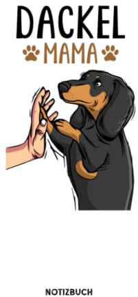 Dackel Mama: Notizbuch für Dackel Liebhaber | liniert