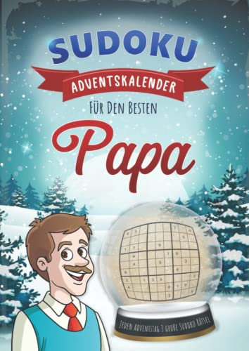 Sudoku Adventskalender für Papa: Weihnachtlicher Advents Kalender mit Rätsel Sudokus für jeden Adventstag drei große Sudoku Puzzle mit drei ... Rätselblock & Rätselheft inkl. Lösunge