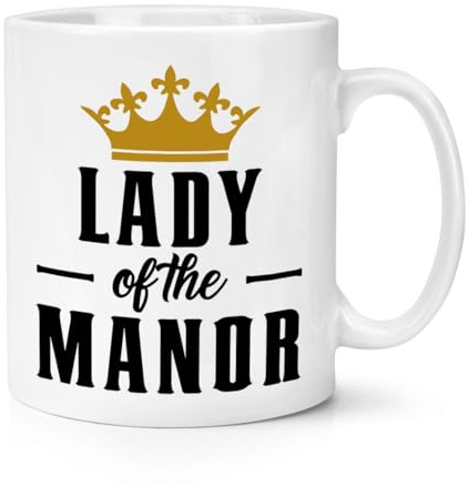 Lady of The Manor Crown 10oz Mug Cup Funny