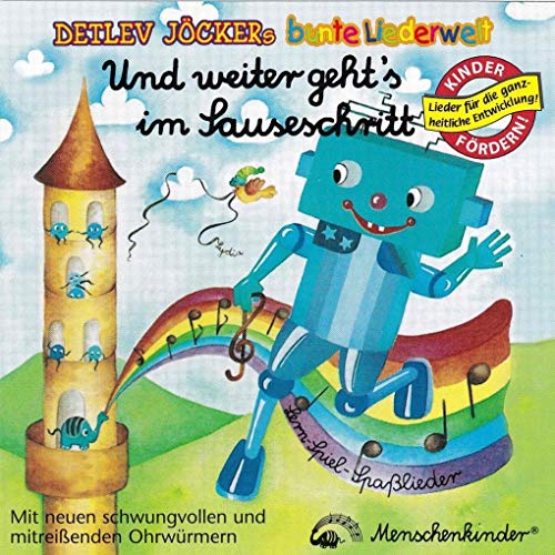 Und weiter geht's im Sauseschritt - Detlev Jökers bunte Liederwelt