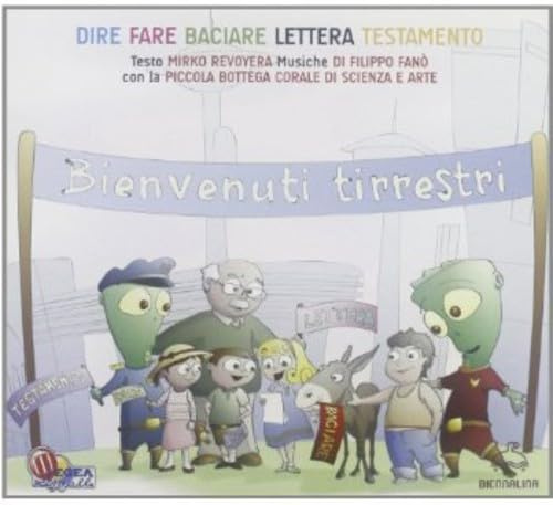 Dire Fare Baciare Lettera Testamento