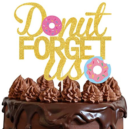 Glitter Donut Forget Us Cake Topper,Going Away Farewell Relocation Retirement Party Decorations, Farewell Party Party Cake Decor,2022 Graduation Cake Topper
