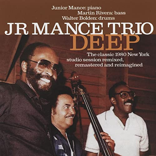 Deep: The Classic 1980 New York Studio SESSION Remastered, Refreshed And Reimagined