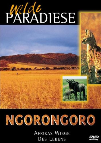 Ngorongoro - Afrikas Wiege des Lebens
